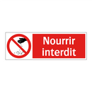 Nourrir interdit