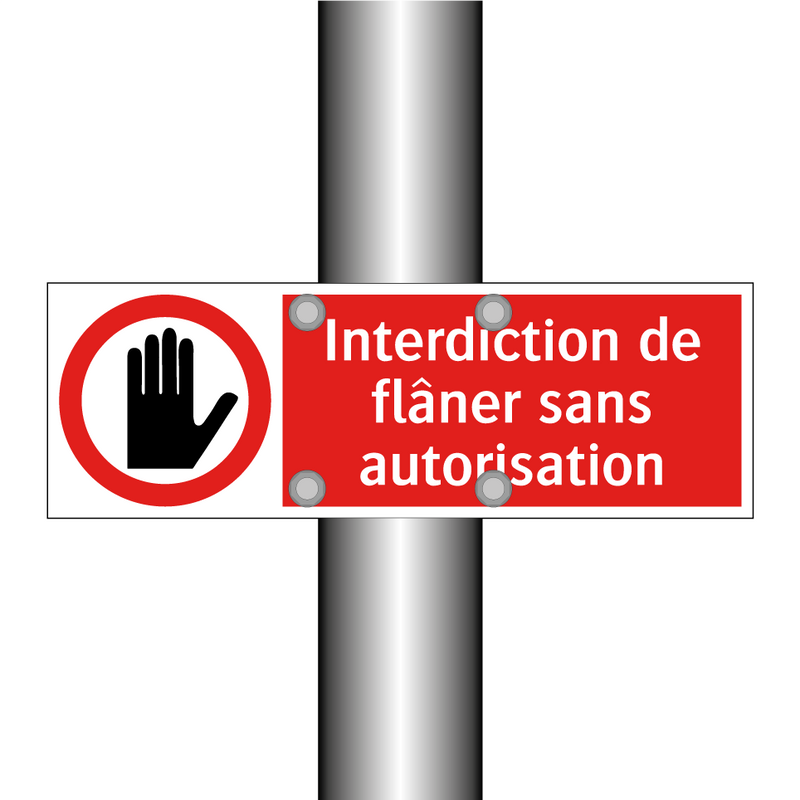 Interdiction de flâner sans autorisation