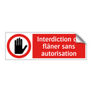 Interdiction de flâner sans autorisation