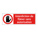 Interdiction de flâner sans autorisation