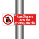 Remplissage avec des ordures interdit