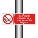 Il est interdit d'apporter de la nourriture et des boissons.