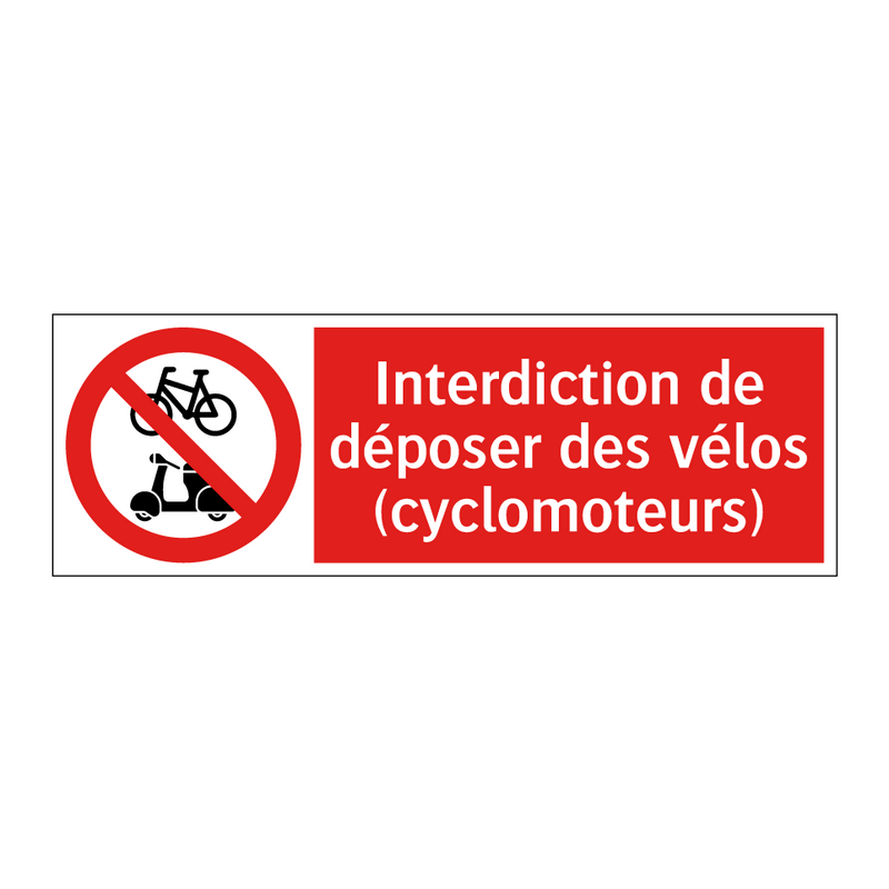 Interdiction de déposer des vélos (cyclomoteurs)