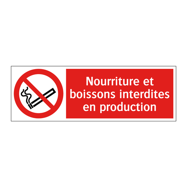 Nourriture et boissons interdites en production