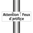 Attention : Feux d'artifice