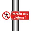 Interdit aux piétons !