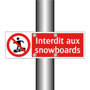 Interdit aux snowboards