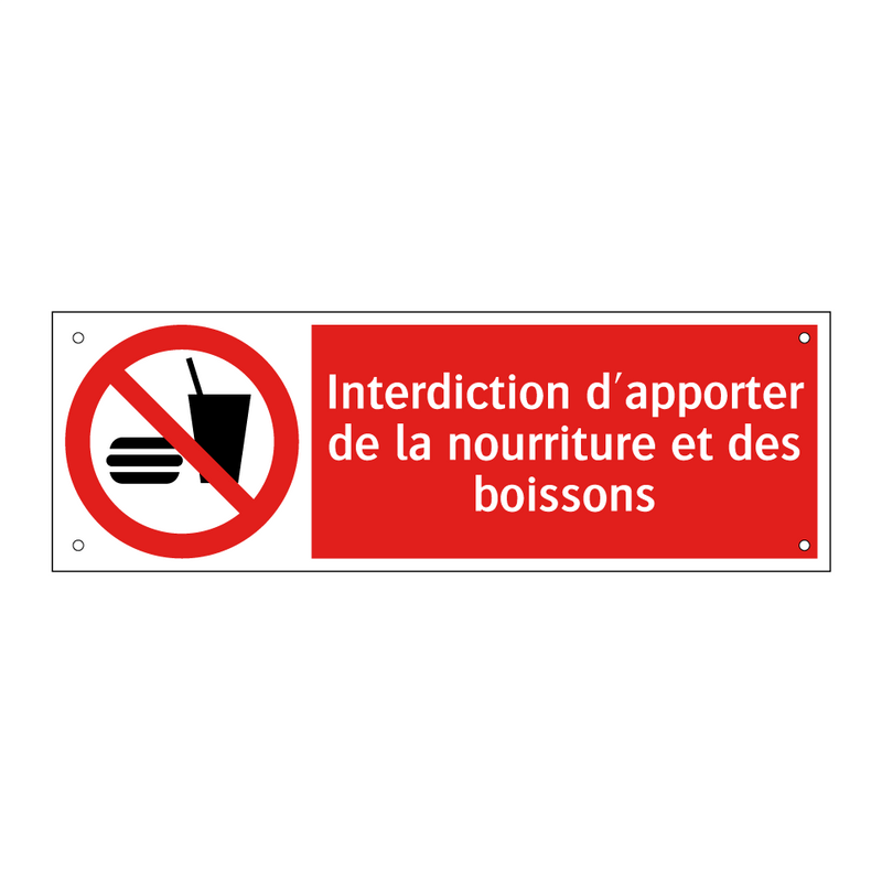 Interdiction d'apporter de la nourriture et des boissons