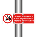 Chariots élévateurs et autres engins mobiles interdits de circulation