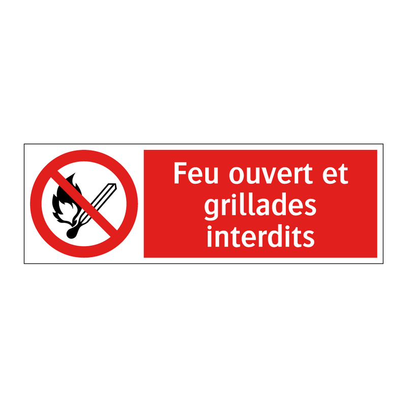 Feu ouvert et grillades interdits