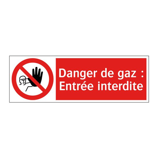 Danger de gaz : Entrée interdite