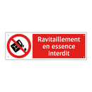 Ravitaillement en essence interdit