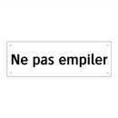 Ne pas empiler