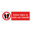 Entrer dans la salle est interdit