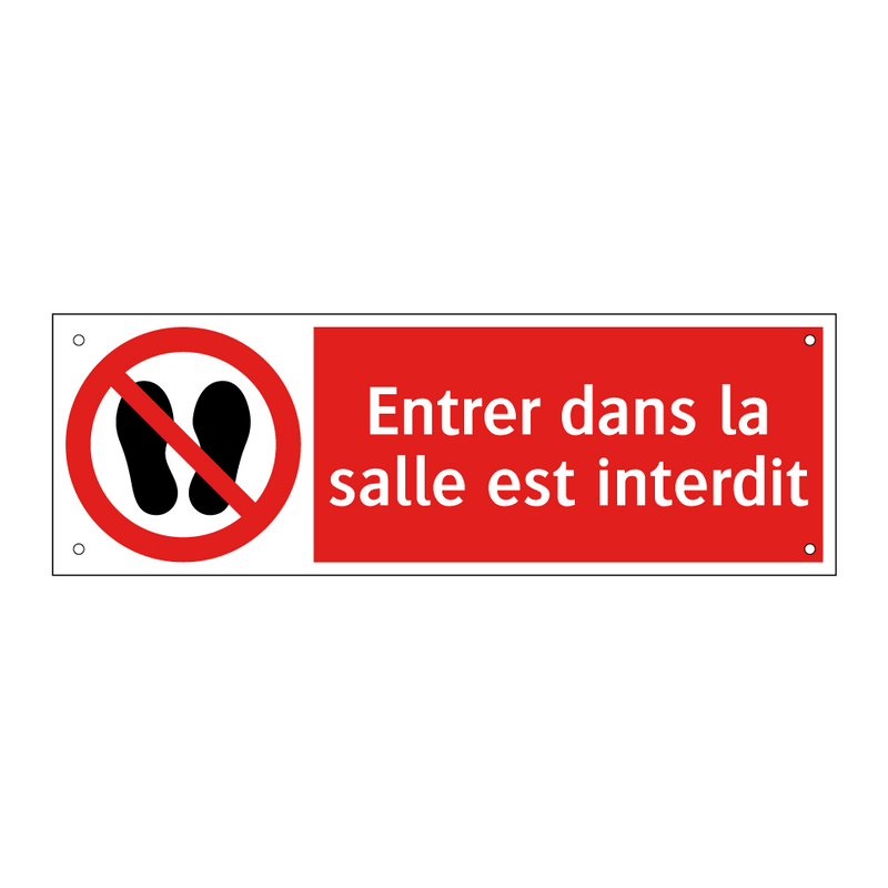 Entrer dans la salle est interdit