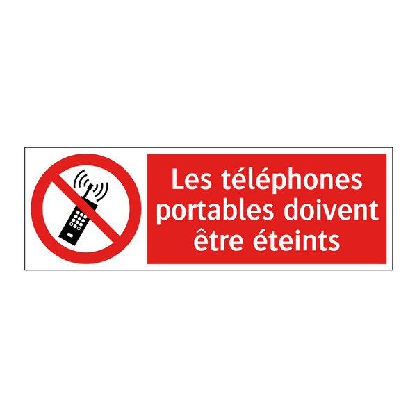 Les téléphones portables doivent être éteints