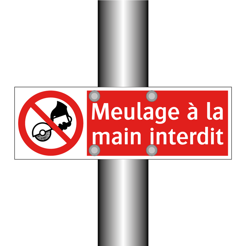 Meulage à la main interdit