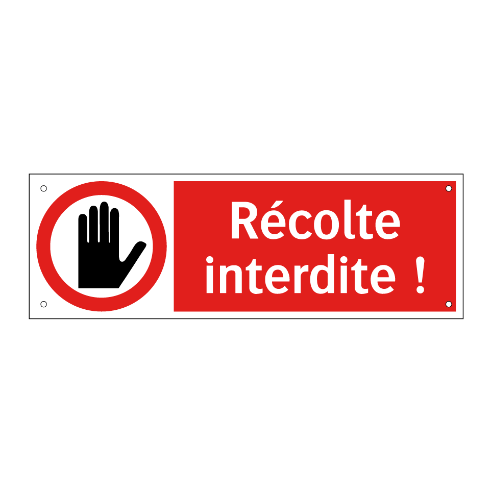 Récolte interdite !