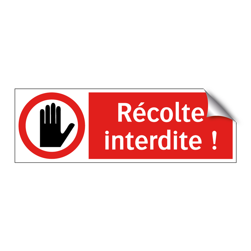 Récolte interdite !