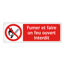 Fumer et faire un feu ouvert interdit