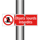 Objets lourds interdits