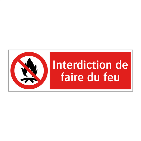 Interdiction de faire du feu