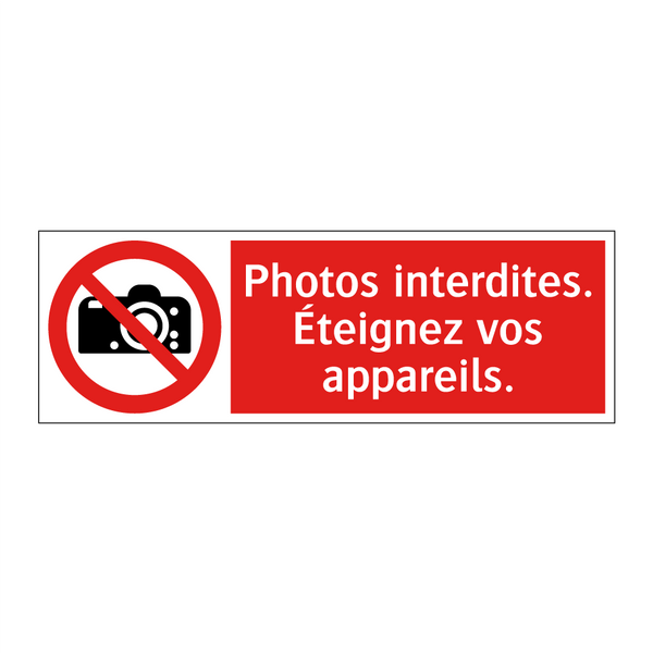 Photos interdites. Éteignez vos appareils.