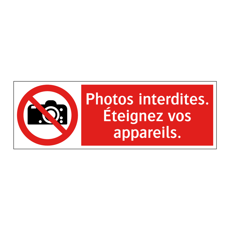 Photos interdites. Éteignez vos appareils.