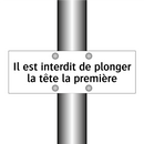 Il est interdit de plonger la tête la première