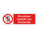 Ascenseur Interdit aux Personnes