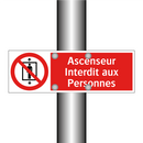 Ascenseur Interdit aux Personnes