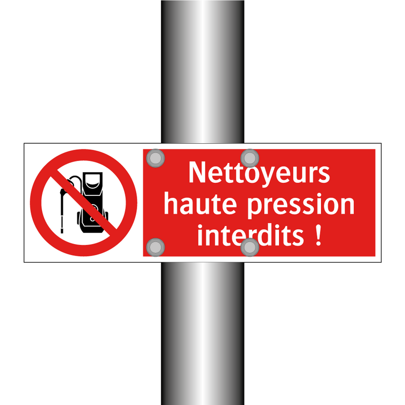 Nettoyeurs haute pression interdits !