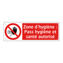 Zone d'hygiène : Pass hygiène et santé autorisé