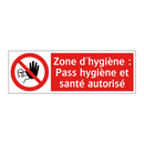Zone d'hygiène : Pass hygiène et santé autorisé