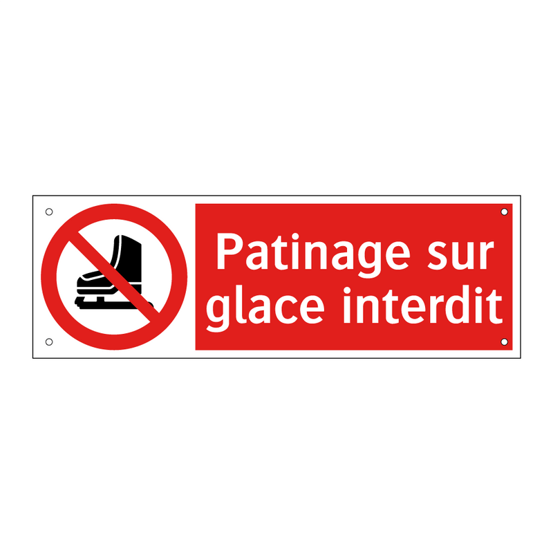Patinage sur glace interdit
