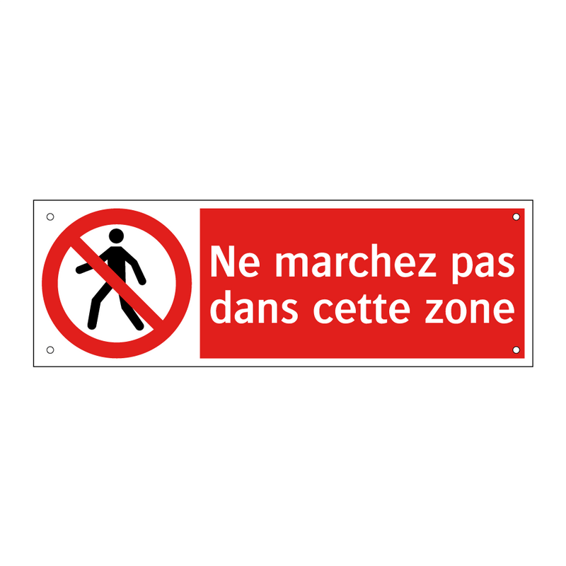 Ne marchez pas dans cette zone