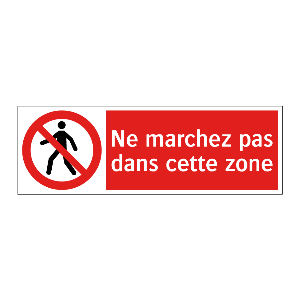Ne marchez pas dans cette zone