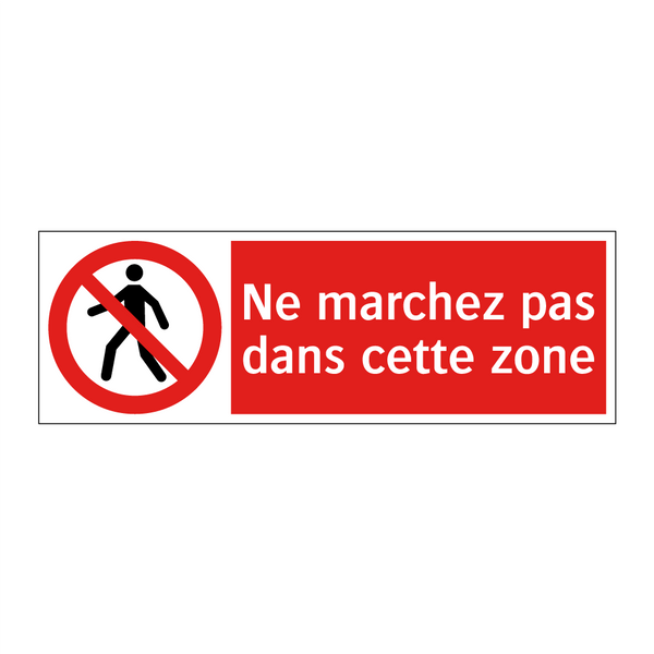 Ne marchez pas dans cette zone