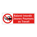 Ralenti Interdit : Jeunes Poumons au Travail