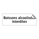 Boissons alcoolisées interdites