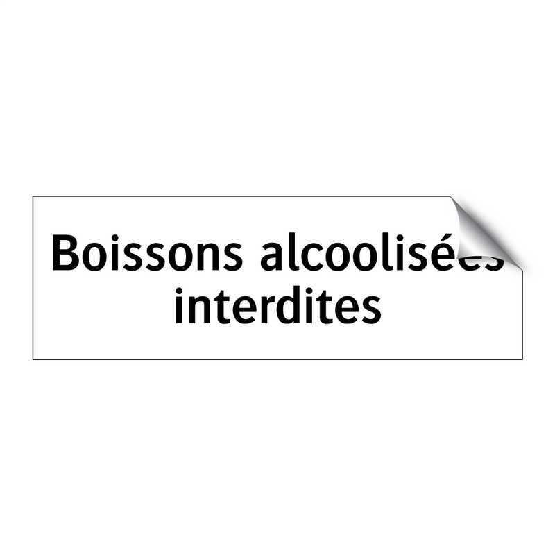 Boissons alcoolisées interdites