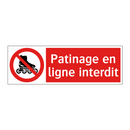 Patinage en ligne interdit