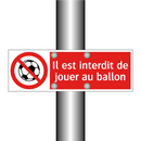 Il est interdit de jouer au ballon