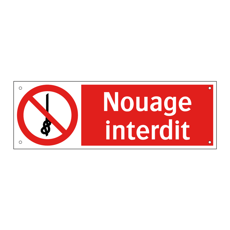 Nouage interdit