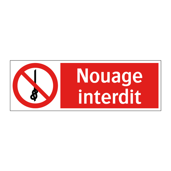 Nouage interdit