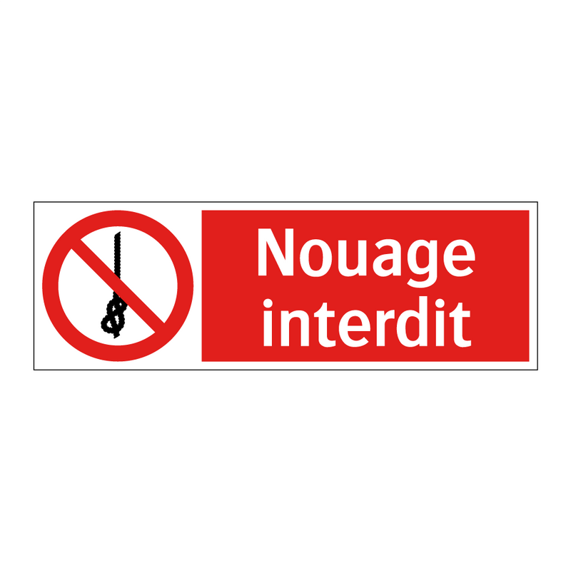 Nouage interdit