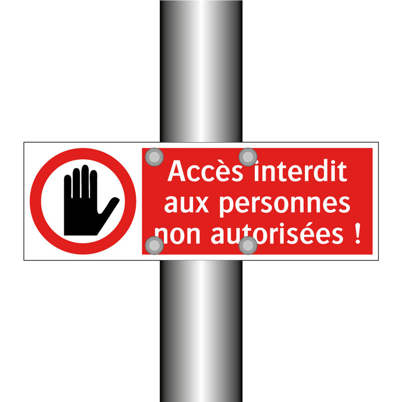 Accès interdit aux personnes non autorisées !