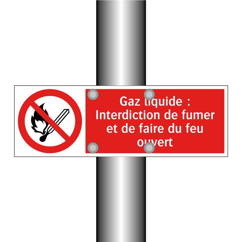 Gaz liquide : Interdiction de fumer et de faire du feu ouvert