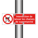 Interdiction de laisser les chariots de supermarché