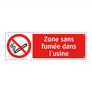 Zone sans fumée dans l'usine